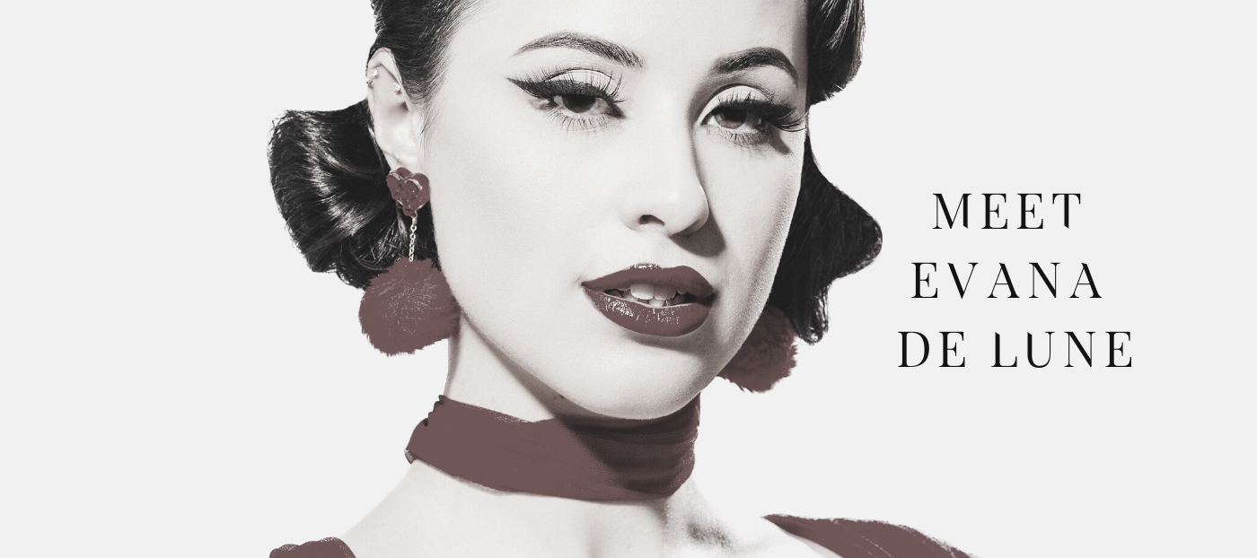 Meet Evana De Lune, Burlesque Performer & Teacher She Lion Walk Fearlessly