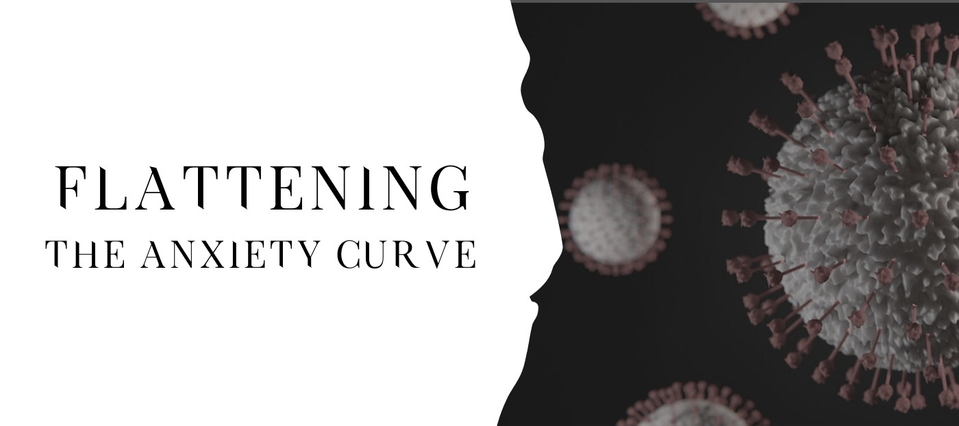 Flattening the Coronavirus Anxiety Curve